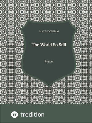 cover image of The World So Still